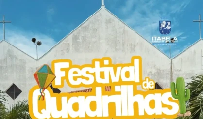 Itabela já vive o clima do 6º Festival Regional de Quadrilhas Juninas